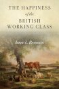 The Happiness of the British Working Class