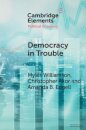 Democracy in Trouble