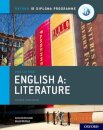 Oxford IB Diploma Programme: IB English A: Literature Course Book