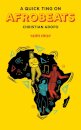 A Quick Ting On: Afrobeats