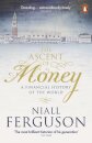 The Ascent Of Money