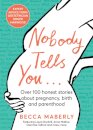Nobody Tells You