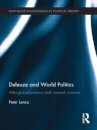 Deleuze and World Politics