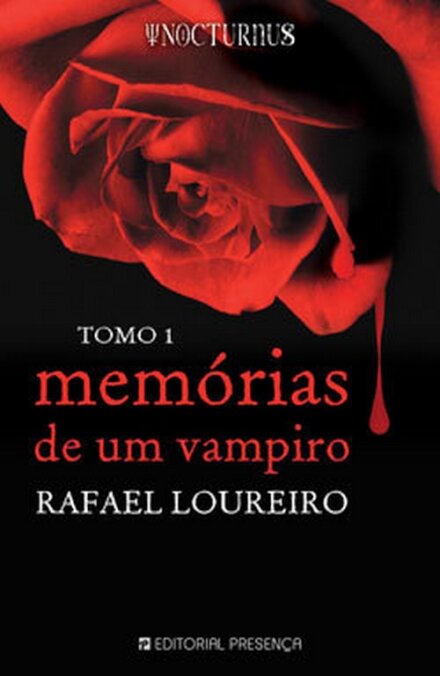 Memórias de um Vampiro - Tomo 1 - Trilogia Nocturnus