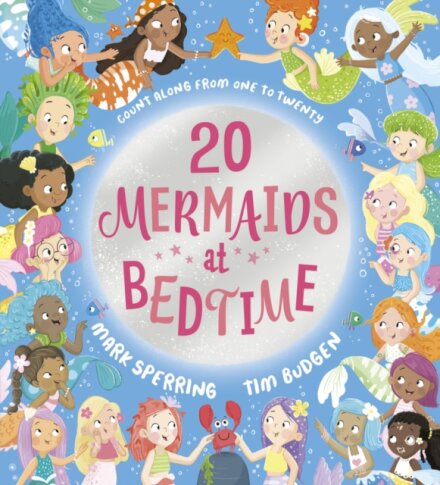 Twenty At Bedtime: Twenty Mermaids At Bedtime (Pb)