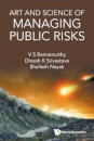 Art And Science Of Managing Public Risks