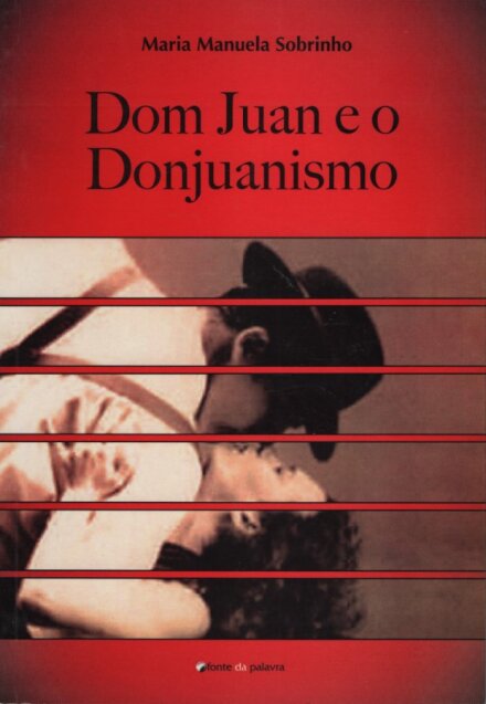 Dom Juan e o Donjuanismo