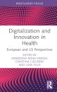 Digitalization and Innovation in Health