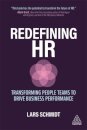 Redefining HR : Transforming People Teams to Drive Business Performance
