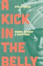 A Kick in the Belly