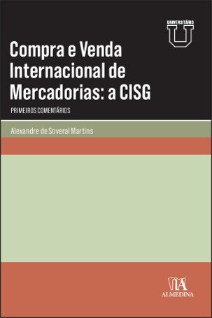 Compra E Venda Internacional De Mercadorias: A Cisg
