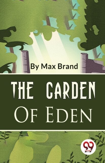 The Garden of Eden