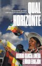 Qual Horizonte: Hegemonia, Estado E Revolução Democrática