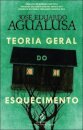Teoria Geral Do Esquecimento