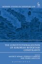 The Constitutionalization of European Budgetary Constraints