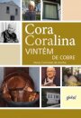 Vintém De Cobre: Meias Confissões De Aninha
