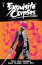 Exquisite Corpses Volume 1