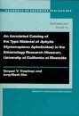 An Annotated Catalog of the Type Material of Aphytis (Hymenoptera: Aphelinidae) in the Entomology Research Museum, University of California at Riverside
