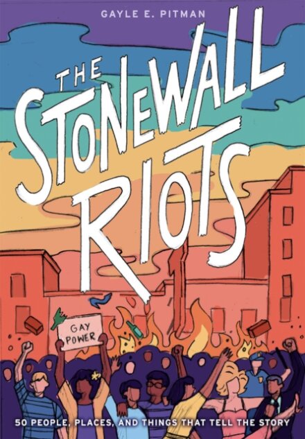 The Stonewall Riots: A History