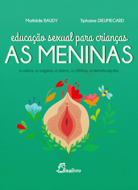 Educação Sexual Para Crianças: As Meninas