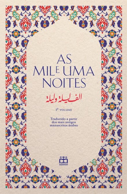 As Mil e Uma Noites, Vol. I