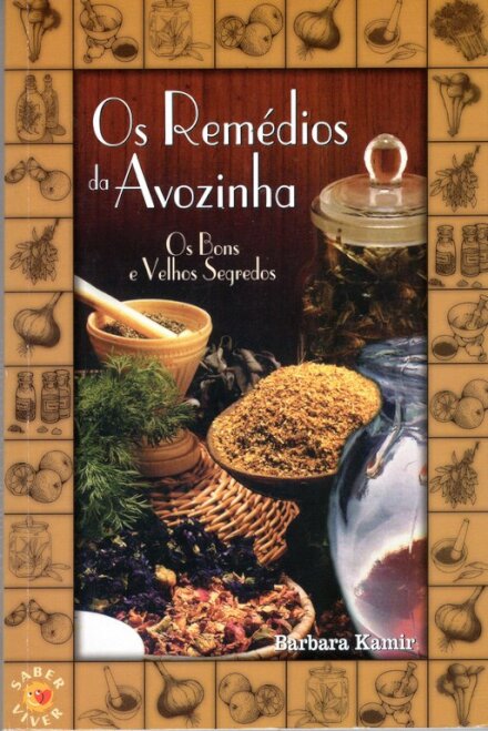 Os Remédios Da Avozinha