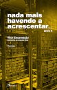 Nada Mais Havendo A Acrescentar... Livro 4
