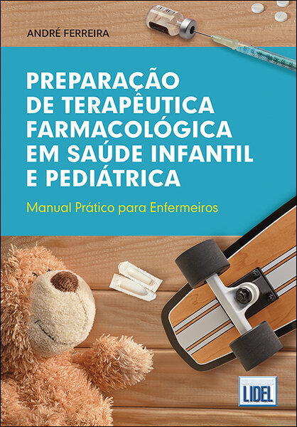 Preparação de Terapêutica Farmacológica em Saúde Infantil e Pediátrica