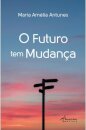 O Futuro Tem Mudança