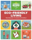 Green Tech: Eco-friendly Living