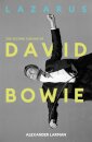 Lazarus: The Second Coming of David Bowie