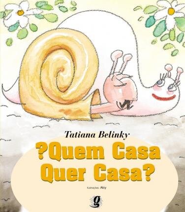 Quem Casa Quer Casa?