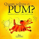 Quem Soltou O Pum?