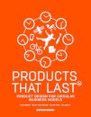 Products that Last: Product Design for Circular Business Models