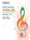 Trinity College London Sight Reading Violin: Grades 3-5