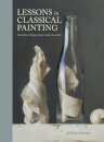Lessons In Classical Painting