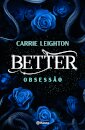 Better - Obsessão Ed Especial