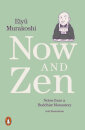 Now And Zen