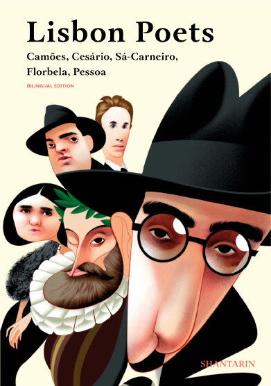 Lisbon Poets Camões, Cesário, Sá-Carneiro, Florbela, Pessoa