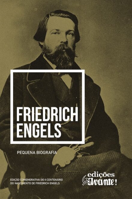 Friedrich Engelsfriedrich Engels - Pequena Biografia