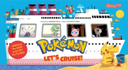 Pokemon All Aboard: Let’s Cruise! (An Abrams Extend-a-Book)