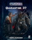 Stargrave: Quarantine 37
