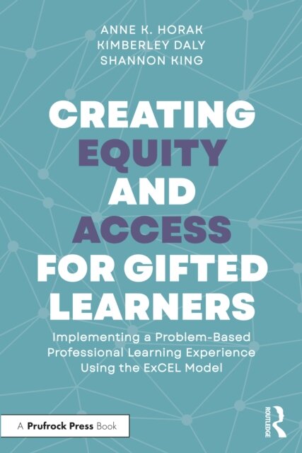 Creating Equity and Access for Gifted Learners