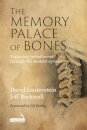The Memory Palace of Bones