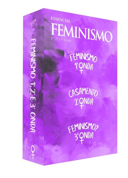 Box Essencial Feminismo: 1ª, 2ª E 3ª Onda
