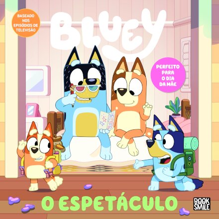 Bluey: O Espetáculo