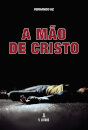 A Mão de Cristo