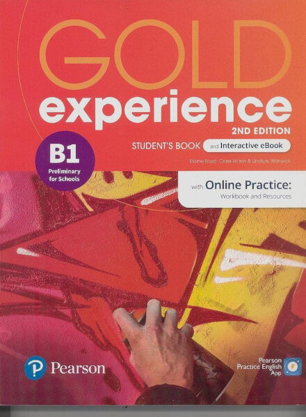 Gold Experience 2E B1 Student's Book with Interactive ebook and Online Practice