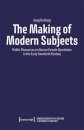The Making of Modern Subjects