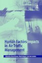 Human Factors Impacts in Air Traffic Management
